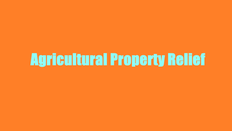 Agricultural property relief